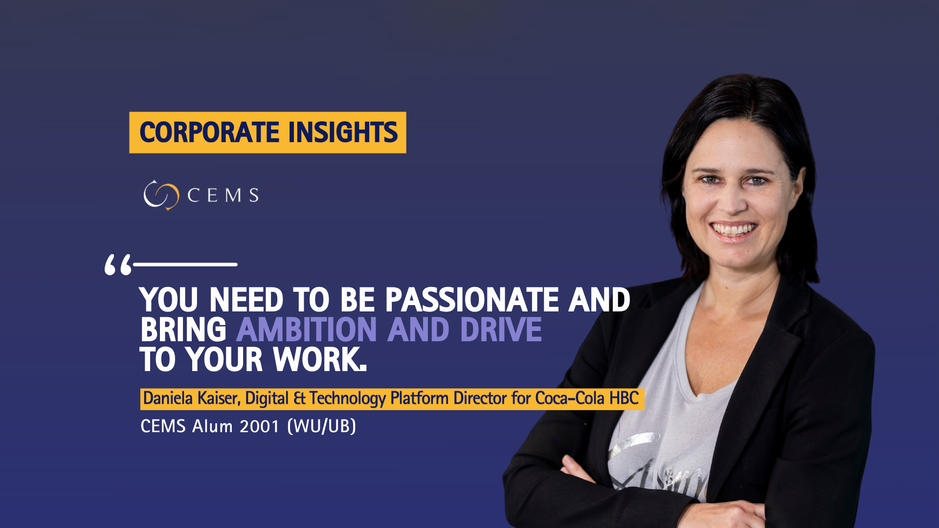 Daniela Kaiser of Coca-Cola HBC talks progression, empowerment and the need to take a minute to digest to lead in a changing world.