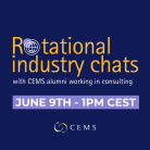 This is the logo of the CEMS Rotational Industry Chats. It includes a simple blue background, a yellow title and the date in purple. There is also the CEMS logo there.