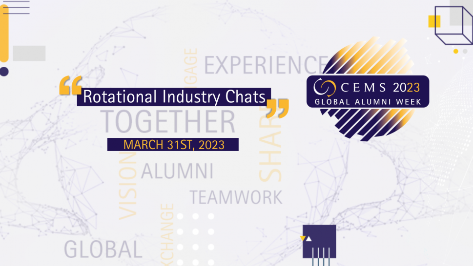 CEMS Rotational Industry Chats - Global Alumni Week 2023