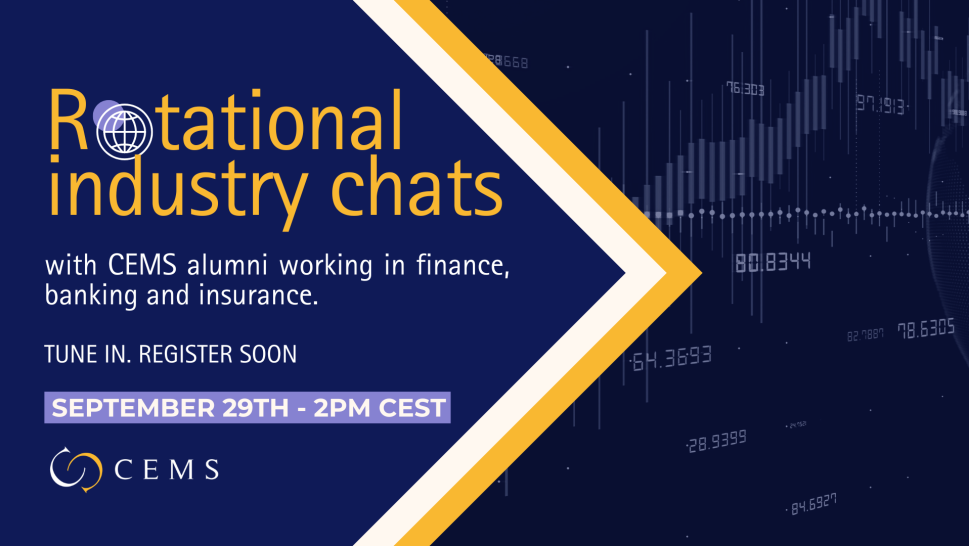 This is a picture of the CEMS Rotational Industry Chats. It shows the title and date on a blue background and a picture of finance on a light gray and blue background with the CEMS logo.
