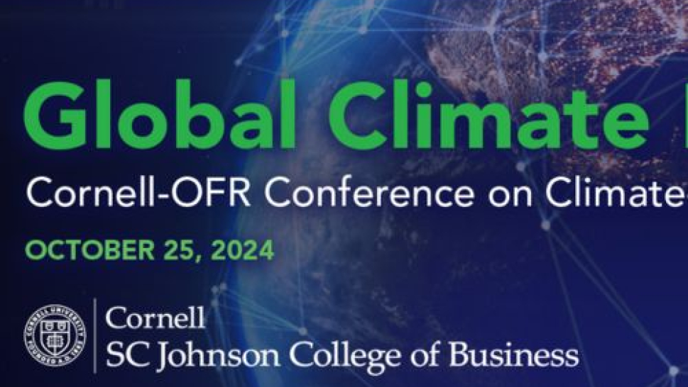 Cornell-OFR Conference on Global Climate Finance and Risks