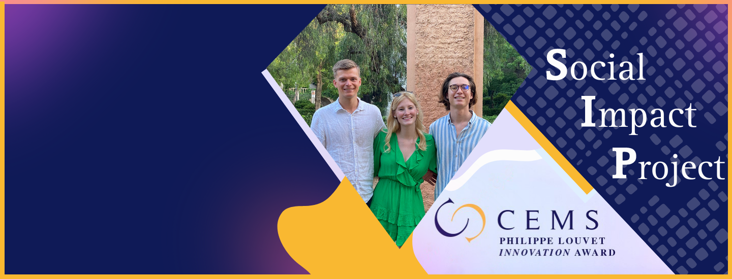 Social Impact Project wins the CEMS Philippe Louvet Innovation Award 2022