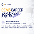 CEMS Career Explorer Series